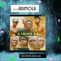 A-Tropa-da-Caop-A-B-Sao-Minha-Tropas-mp3-A-Tropa-da-Caop-A-B-Sao-Minha-Tropas-download.webp