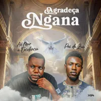 Ax-Mar-A-Excelencia-feat-Pai-Do-Zua-Gracas-Ngana-Ax-Mar-A-Excelencia-feat-Pai-Do-Zua-Gracas-Ngana.webp