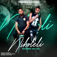 Themba-Davuka-Feat-Big-Litsi-Niholeli.webp
