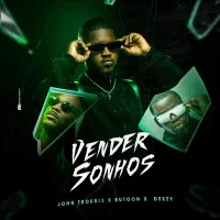 John-Trouble-Feat.-Button-Rose-Deezy-Vender-Sonho.webp