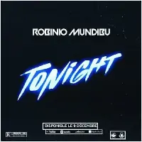 Robinio-Mundibu-Tonight.webp