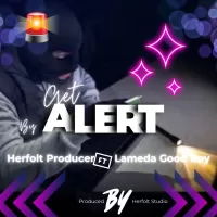 Herfolt-Producer-Ft-Lameda-Good-Boy-Get-Alert.webp